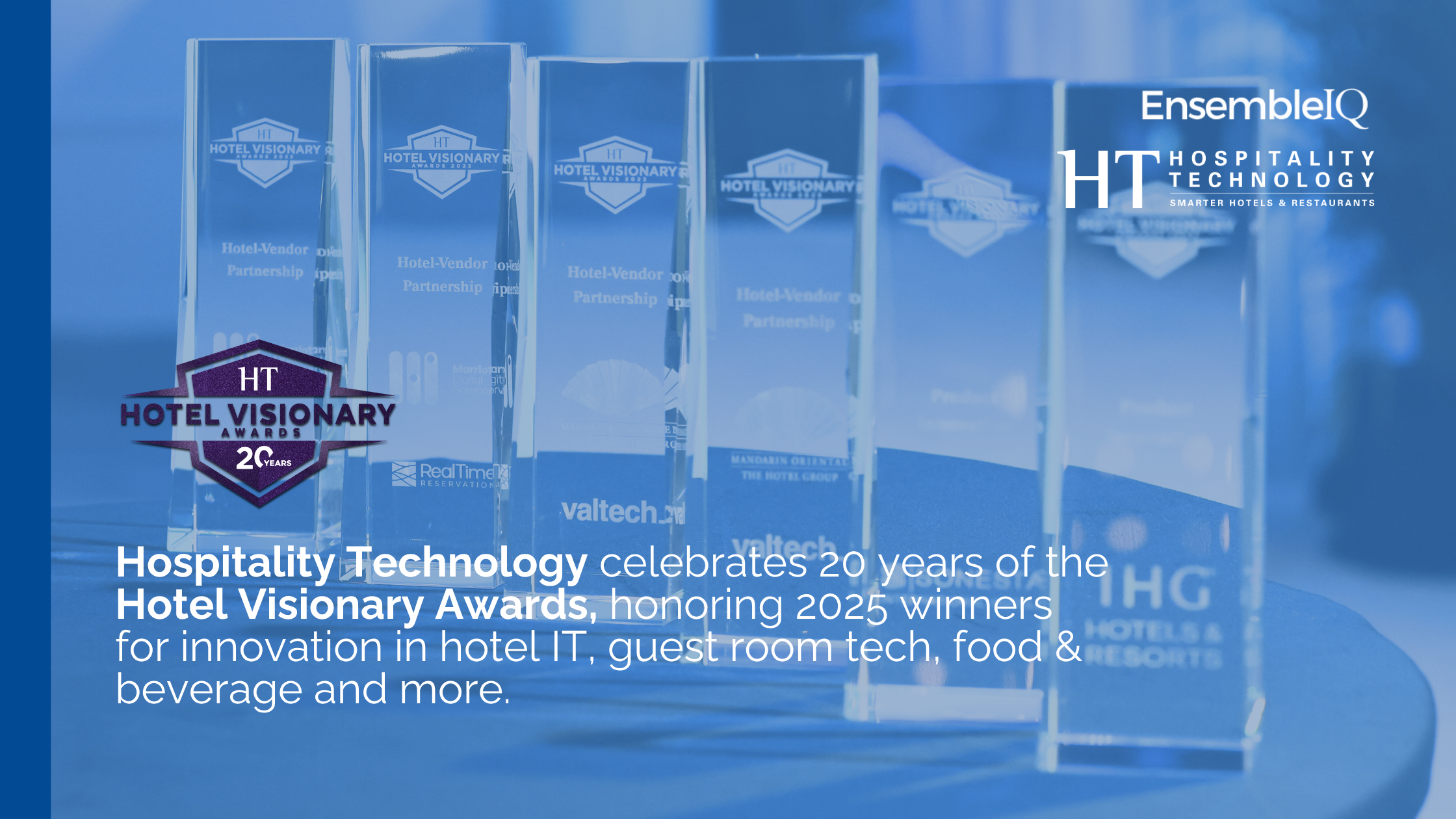 2025 Hotel Visionary Awards winners ceremony at Hotel Technology Forum, marking 20th anniversary
