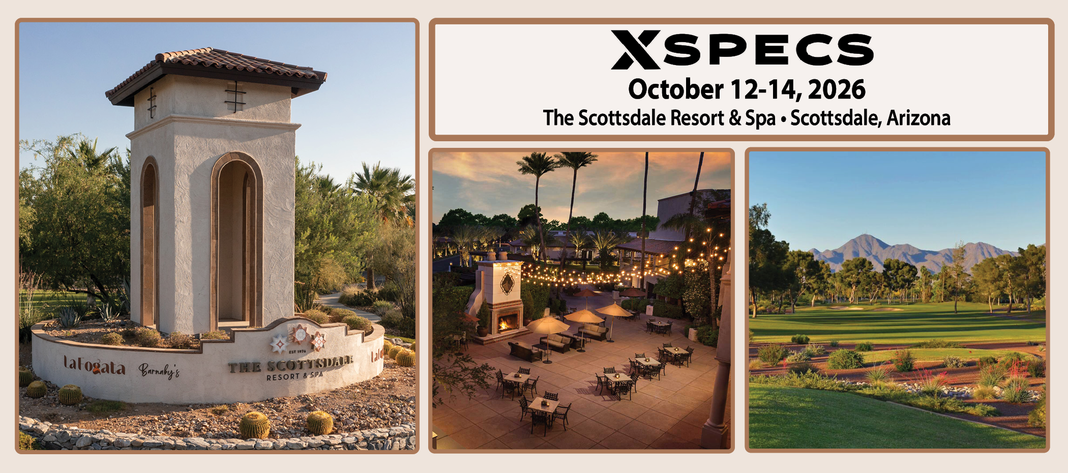 Save the date for Xspecs: October 12 - 14, 2026 in Arizona.