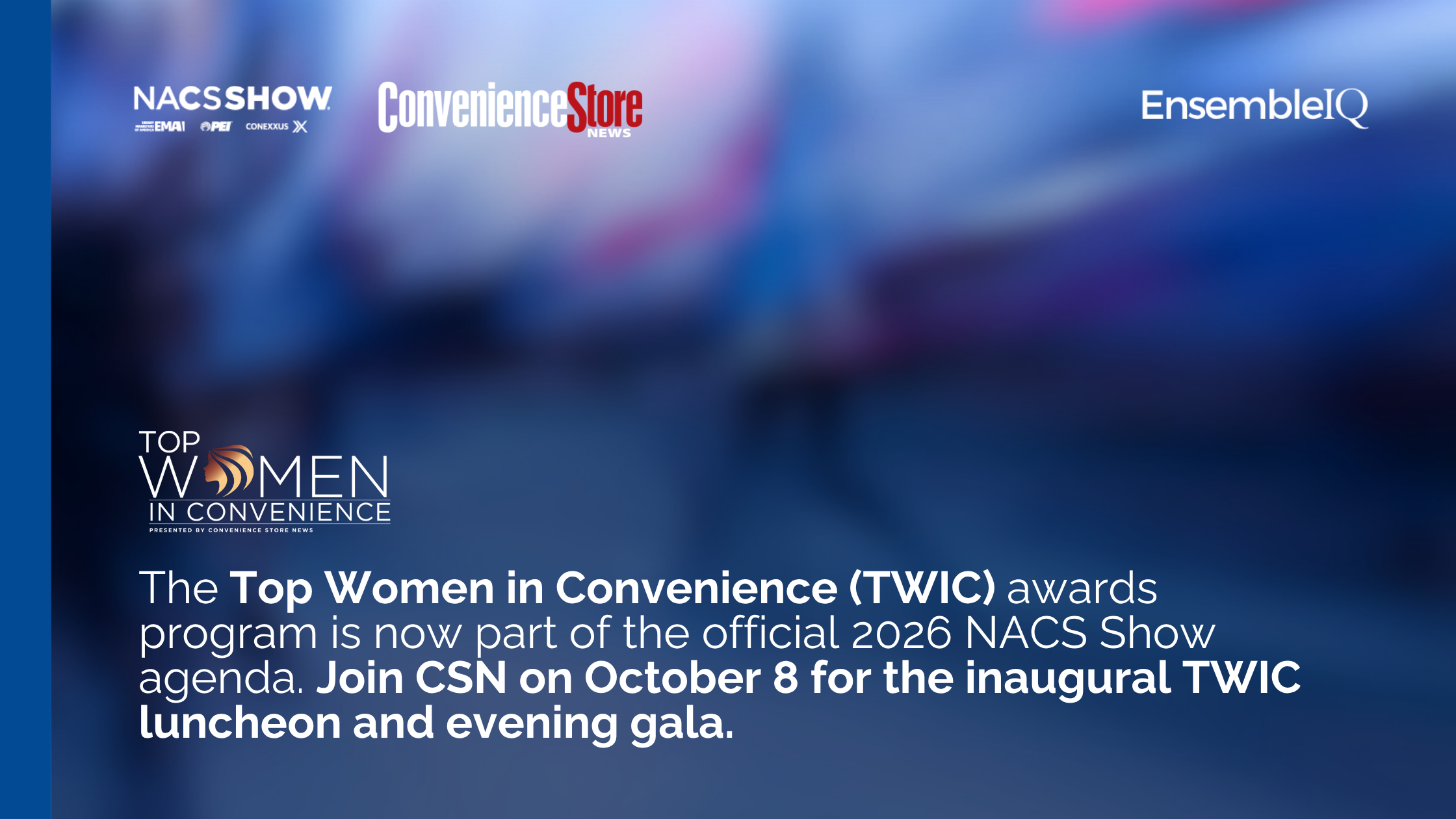 Top Women in Convenience (TWIC) logo alongside the 2026 NACS Show logo, announcing official event partnership